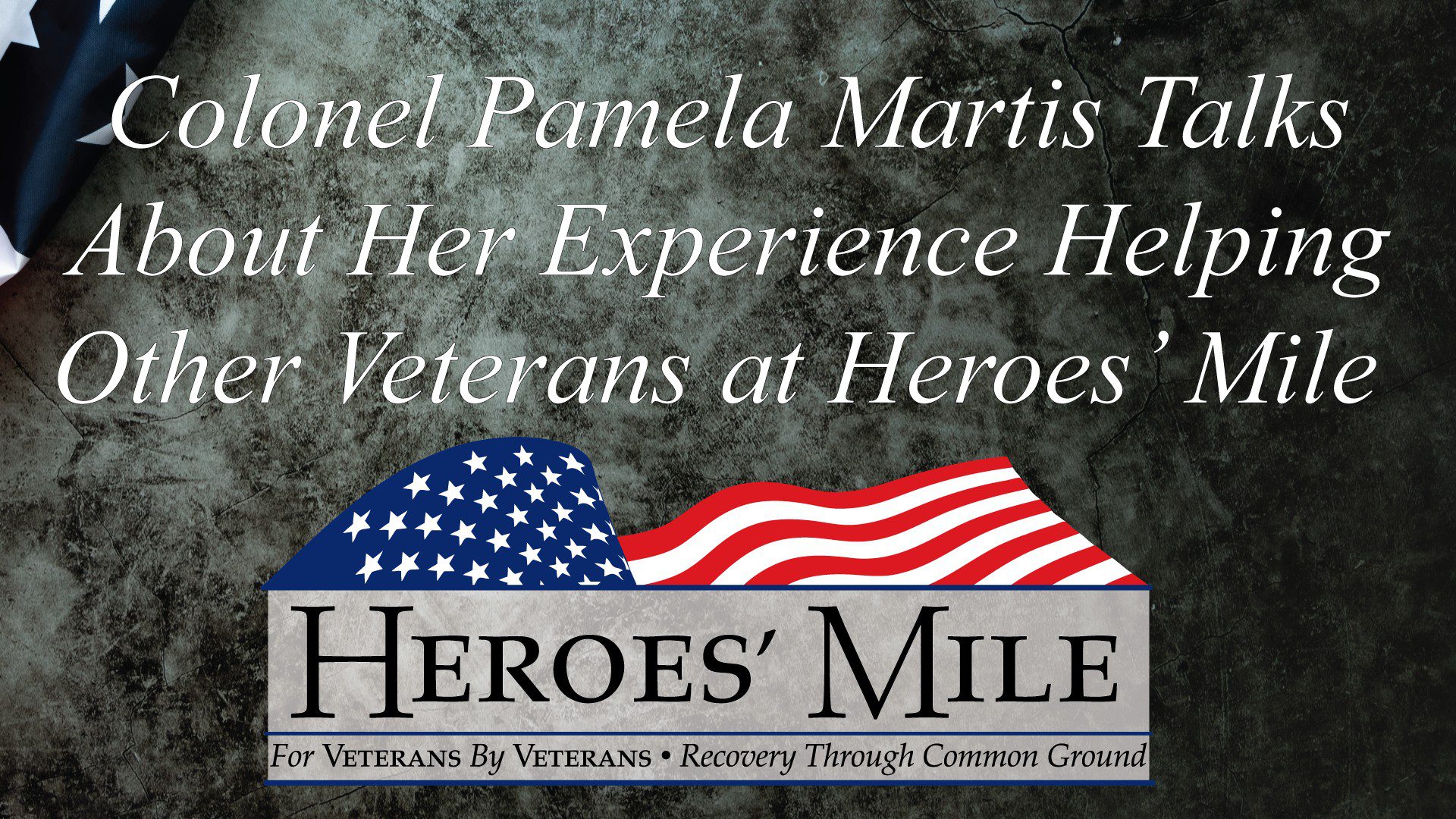 Heroes Mile – Colonel Martis