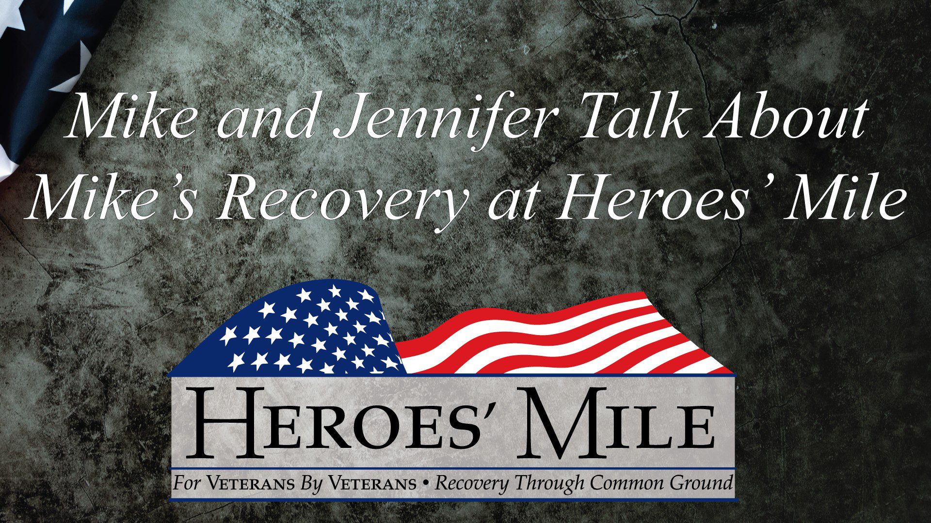 Heroes Mile – Mike & Jennifer