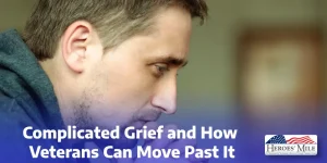 Complicated Grief And How Veterans Can Move Past It