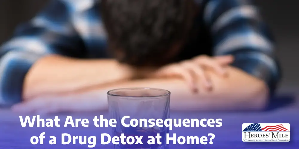 What Are the Consequences of a Drug Detox at Home?